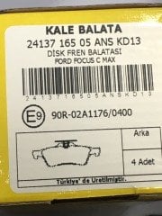 Ford Focus Cmax VolvoS40 06-17 ARASI Arka Fren Balata Takımı Diskli Kale 2413716505