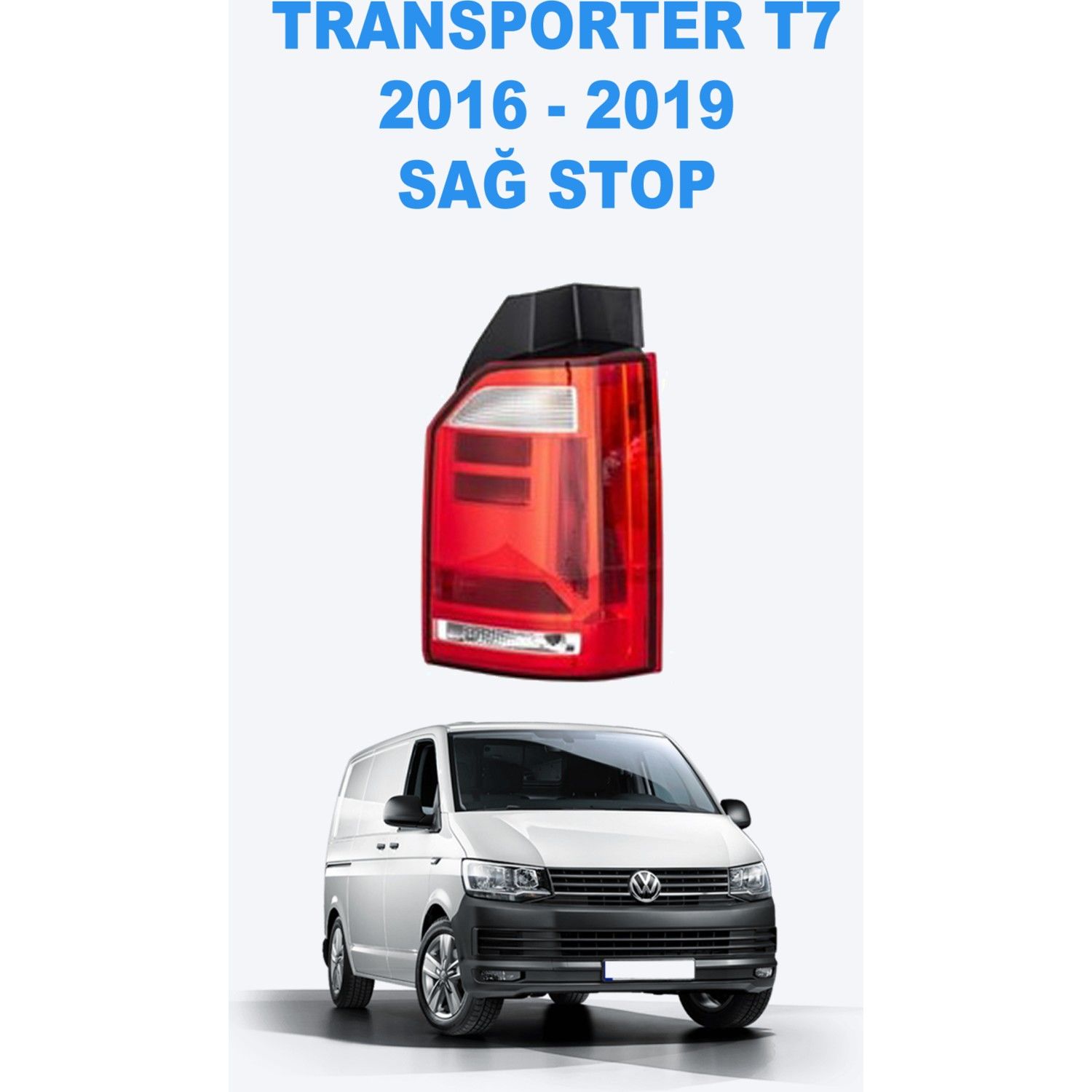Transporter T7 Arka Stop Lambası Sağ Transporter T6 T7 15-SONRASI 7E0945096 BSG 90805017 BARCHA D1-E3